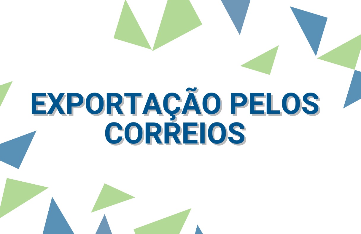 EXPORTAÇÃO PELOS CORREIOS